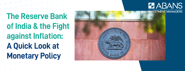 The Reserve Bank of India and the Fight against Inflation: A Quick Look at Monetary Policy